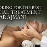 best facial treatment in ajman