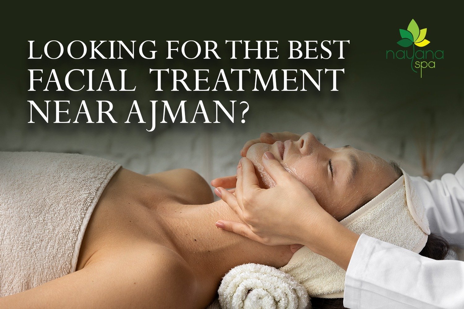 best facial treatment in ajman