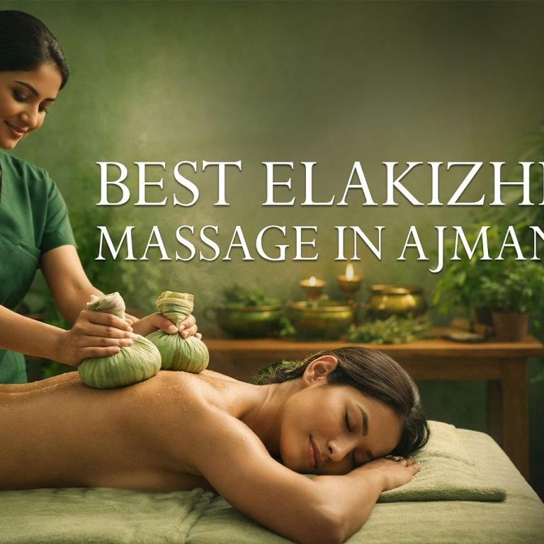 best elakizhi massage in ajman